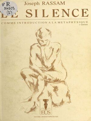 cover image of Le silence comme introduction à la métaphysique